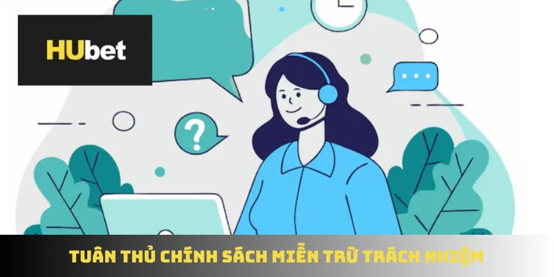 Tuân thủ chính sách miễn trừ trách nhiệm